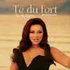 Te du fort