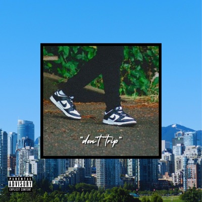don't trip - Single
