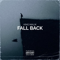 Fall Back - Single - King Malik