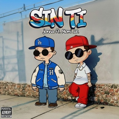 Sin Ti (feat. Momi Lr) - Single