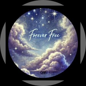 Forever Free - Single