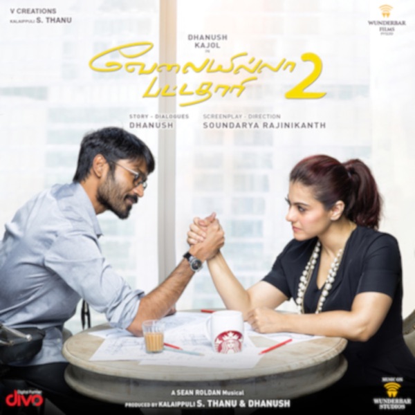 Velai Illa Pattadhaari 2 (Original Motion Picture Soundtrack)