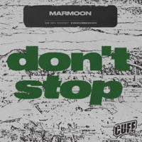 Don't Stop - Single - Marmoon