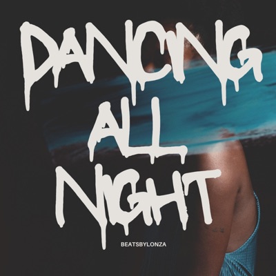 Dancing All Night (Radio Edit) - Single