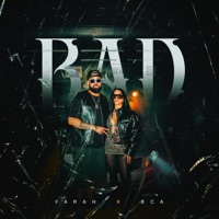 BAD - Single - Farah & BCA