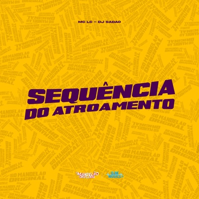 Sequência do Atroamento - Single