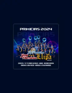 Escucha a Show Filarmonica Llipa La Primerisima, mira vídeos musicales, lee la biografía, consulta fechas de giras y mucho más.