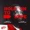 Hold On To Hope artwork