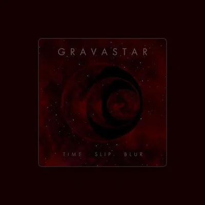 Listen to Gravastar, watch music videos, read bio, see tour dates & more!