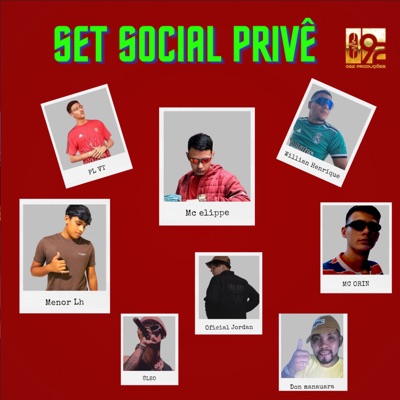 Set Social Privê 092 (feat. Üleo, Mc Davilla, William Henrique, PLVT, Menor Lh & DOM MANAUARA) - Single