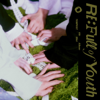RE: Full of Youth - EP - TEMPEST