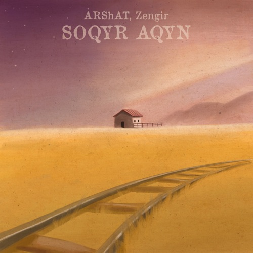 cover for track Soqyr aqyn (feat. Zengir) - Single of artist ARShAT