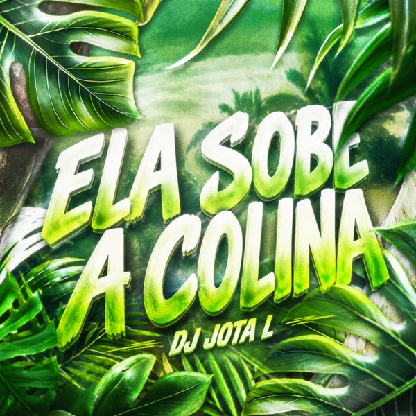 Ela Sobe A Colina