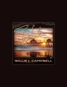 Dengarkan Willie J. Campbell, tonton video musik, baca bio, lihat tanggal tur & lainnya!