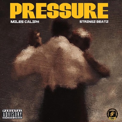 Pressure (feat. Stringz Beatz) - Single