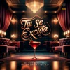 Tu Se Excita - Single