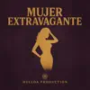 MUJER EXTRAVAGANTE