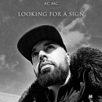 Looking For A Sign - Single - AC MC