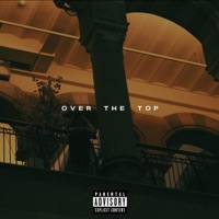Over The Top - Single - Nomad's Truth