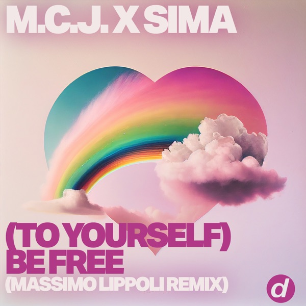 (To Yourself) Be Free [Massimo Lippoli Remix] - Single