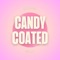 Candy Coated - Squad Killa lyrics