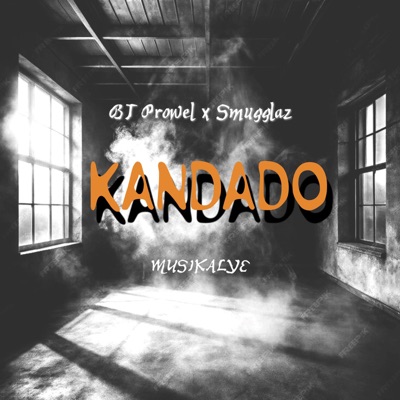 Kandado (feat. BJ Prowel & Smugglaz) - Single