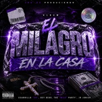 EL MILAGRO EN LA CASA (Special Version) - EP - La Nueva Escuela