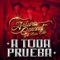 A Toda Prueba - Arturo Coronel y el Buen Estilo lyrics