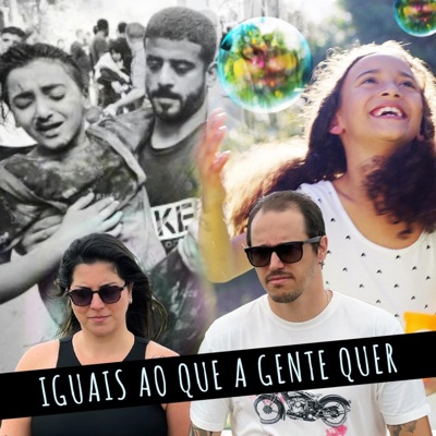 Iguais ao Que a Gente Quer - Single