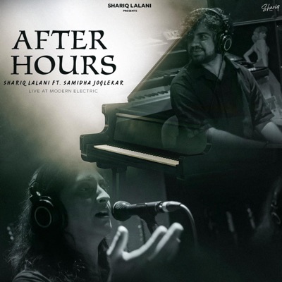 After Hours (Live at Modern Electric) (feat. Samidha Joglekar) [Live] - Single