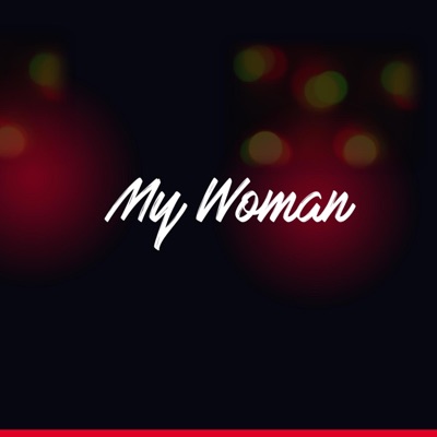 My Woman - Single