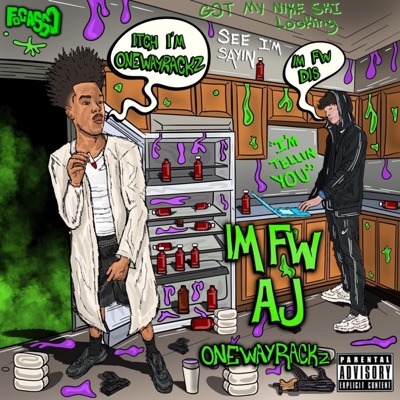 IM FW AJ (feat. AJMADEIT)