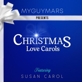 CHRISTMAS LOVE (feat. Susan Carol) MyGuyMars