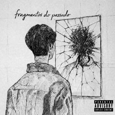 Fragmentos Do Passado, Vol. 1 - EP