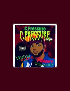 Escucha a C.Pressure, mira videos musicales, lee su biografía, consulta las fechas de las gira y más.