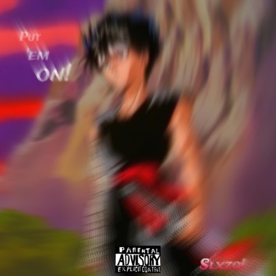 Put 'Em On! - Single