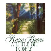 A Little Bit Lonely