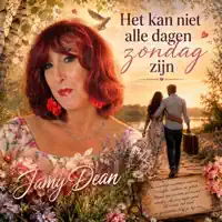 Het Kan Niet Alle Dagen zondag Zijn — Jamy Dean
