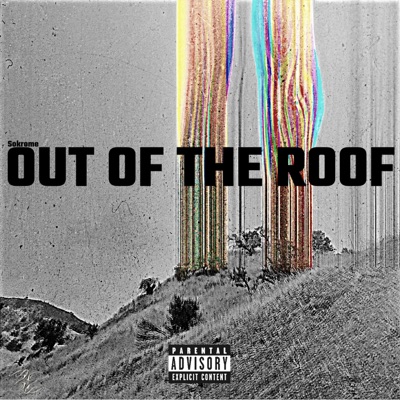 OUT OF THE ROOF - Single