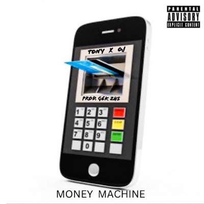 MONEY MACHINE (feat. OJ BABY) - Single