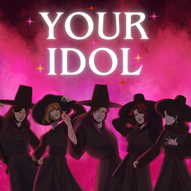 Your Idol (feat. Annapantsu, Lydia the Bard, Sedgeie & Justine's