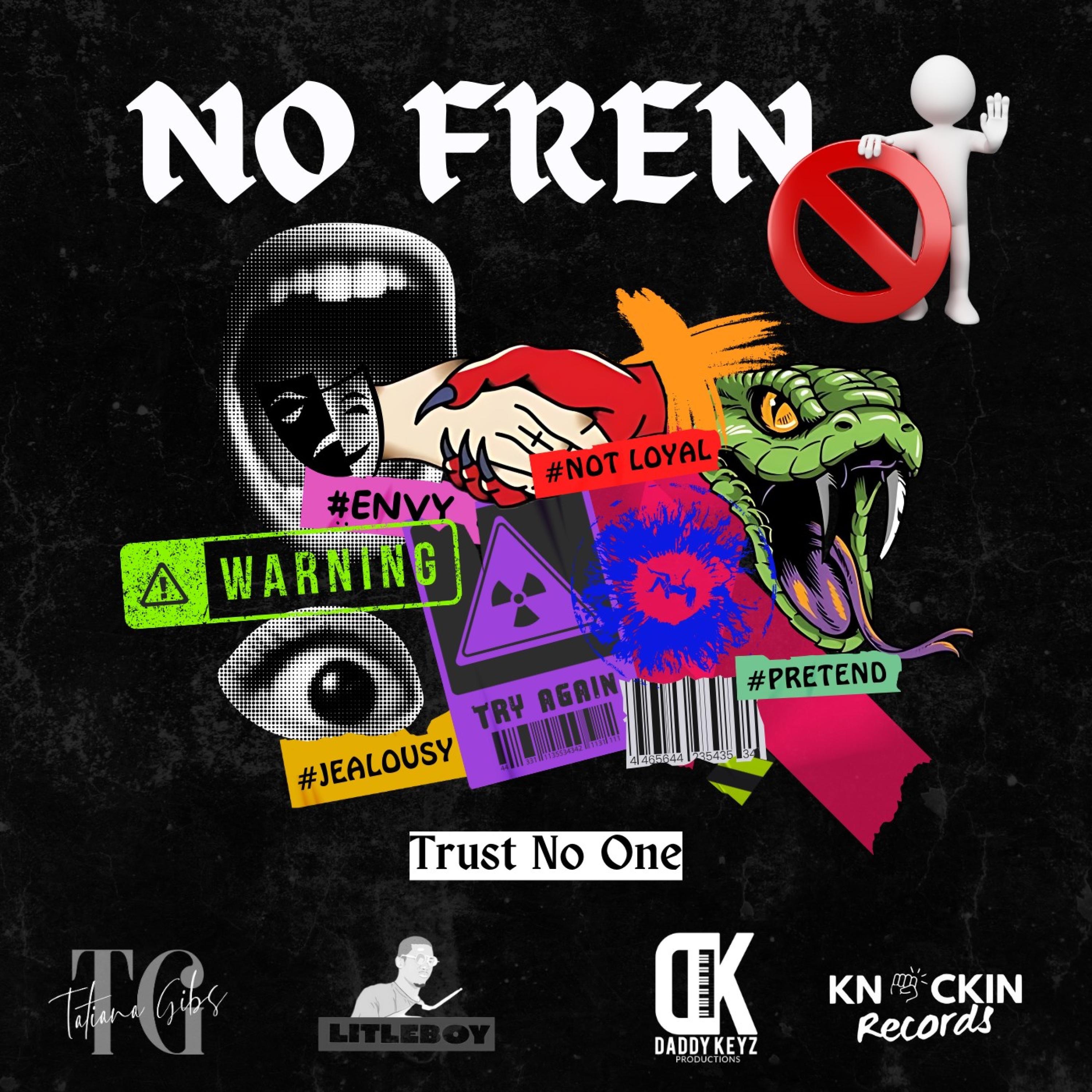 NO FREN - Single