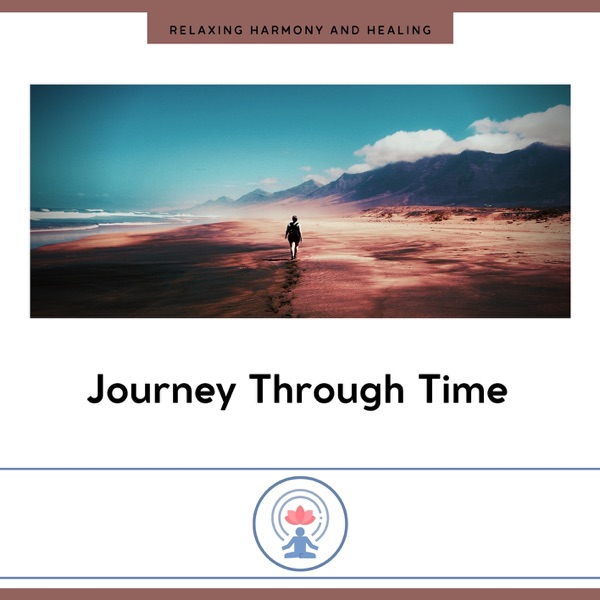 Journey Through Time - EP