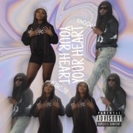 Your Heart (feat. Meraki Love) KINGC4M