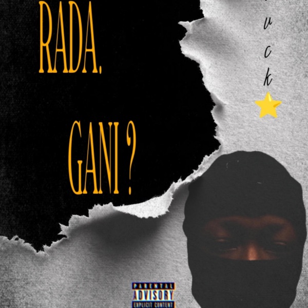 Rada gani ? (feat. Ybn Lansky)