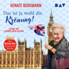 Das ist ja wohl die Krönung!: Die Online-Omi besucht die Royals - Renate Bergmann