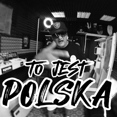 TO JEST POLSKA (Special Version) - Single