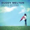 Buddy Melton - Blue Skies
