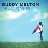 Blue Skies — Buddy Melton