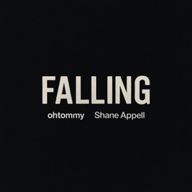 Falling ohtommy & Shane Appell